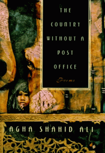 i swear…i have my hopes': Agha Shahid Ali's Delhi Years: Akhil ...